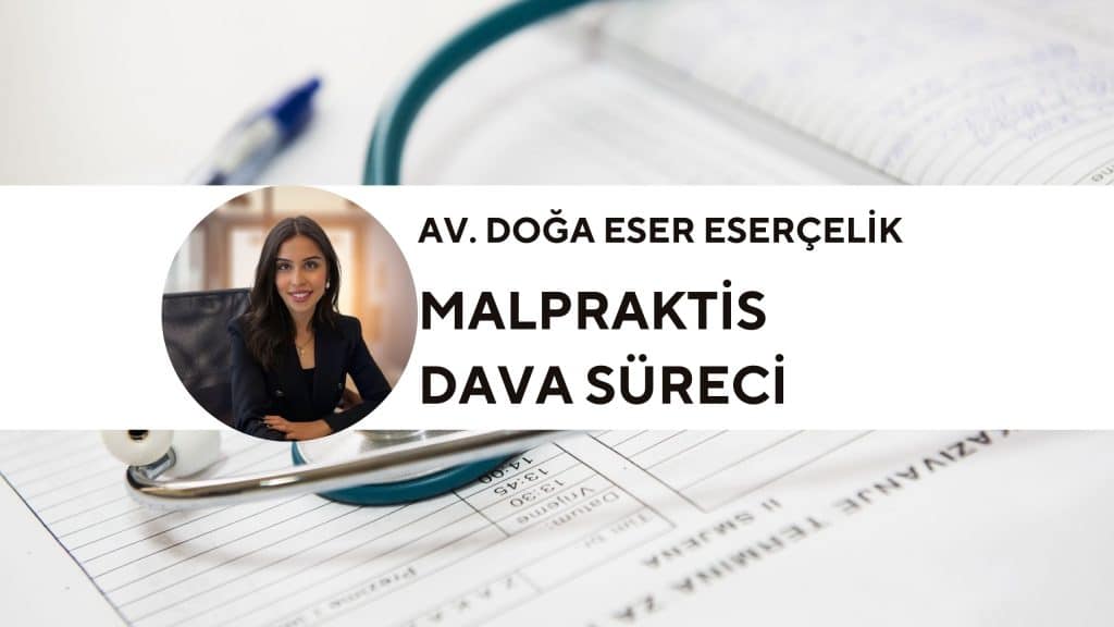 malpraktis dava sureci malpraktis dava sureci
