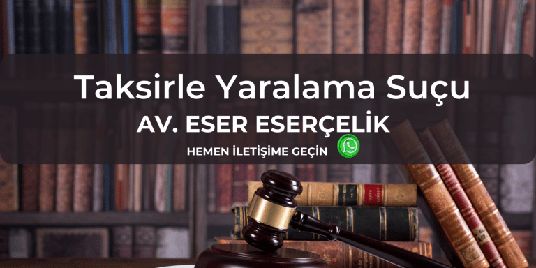 Taksirle Yaralama Suçu