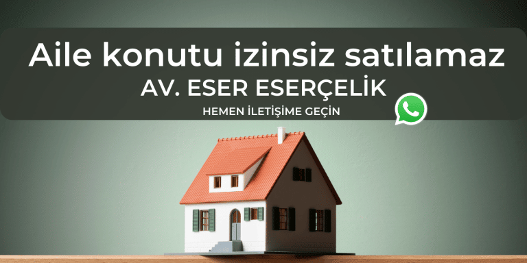 2018/511E. 2021/69K. Aile Konutuna Eşin Rızası Olmadan İpotek Konulamaz