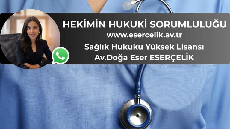 Hekimin hukuki sorumluluğu