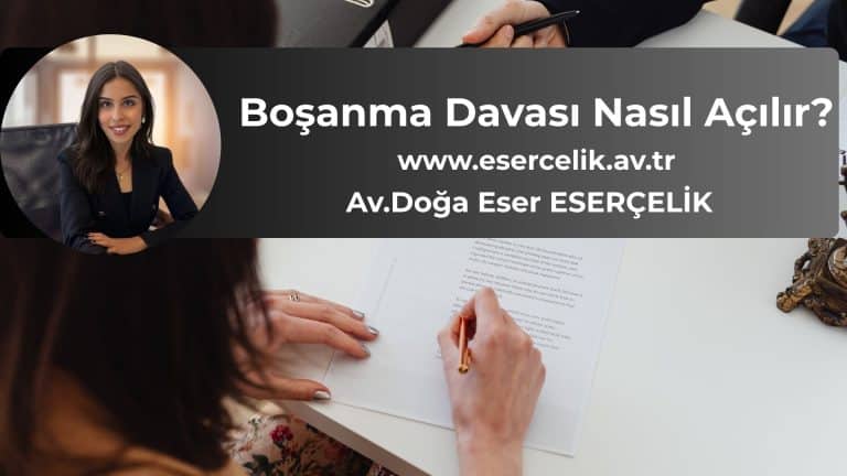 Boşanma Davası Nasıl Açılır?