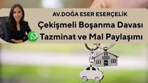 cekismeli bosanma davasinda tazminat mal paylasimi 1 Çekişmeli boşanma davasında tazminat ve mal paylaşımı