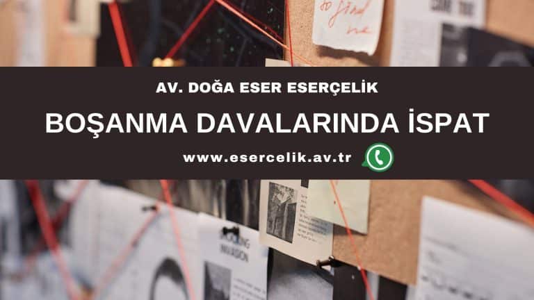 Boşanma Davalarında İspat