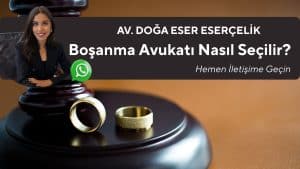 bosanma avukati nasil secilir 1 Boşanma Avukatı Nasıl Seçilir?