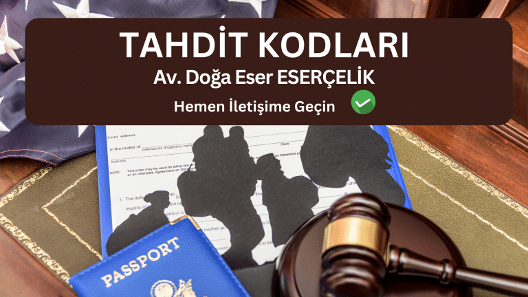 tahdit kodları, deport kaldırma, vize başvuru