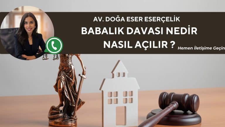 babalık davası avukat doğa eser eserçelik