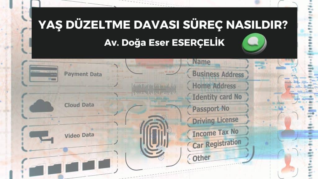 yas duzeltme davasi surec nasildir yaş düzeltme davası süreç nasıldır