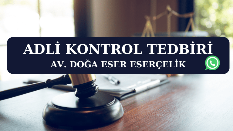 adli kontrol tedbiri