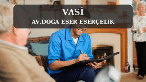 vasi Av. Doga Eser ESERCELIK 2 vasi