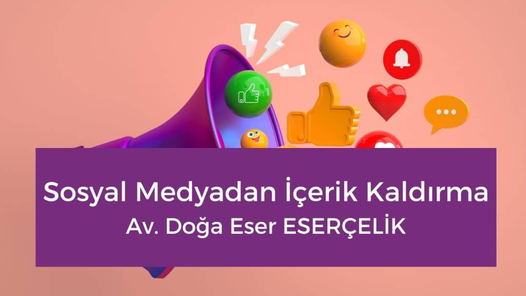 sosyal medyadan icerik kaldirma sosyal medyadan içerik kaldırma