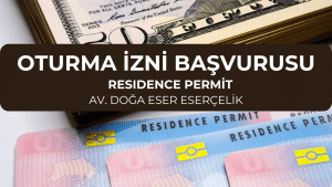 oturma izni residence permit oturma izni residence permit