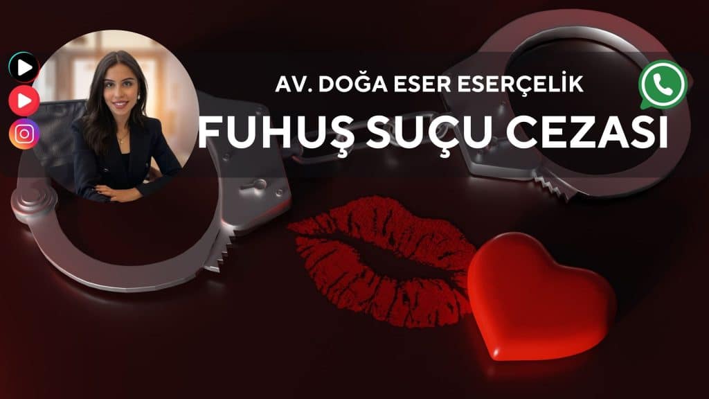 fuhus sucu avukat doga eser esercelik fuhus sucu avukat doga eser esercelik