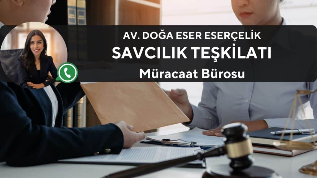 savcilik teskilati muracaat burosu savcilik teskilati muracaat burosu