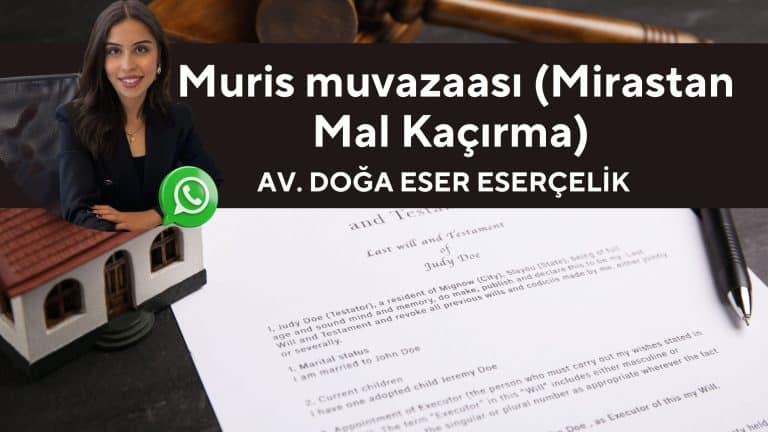 Muris Muvazaası (Mirastan Mal Kaçırma) Nedir ?
