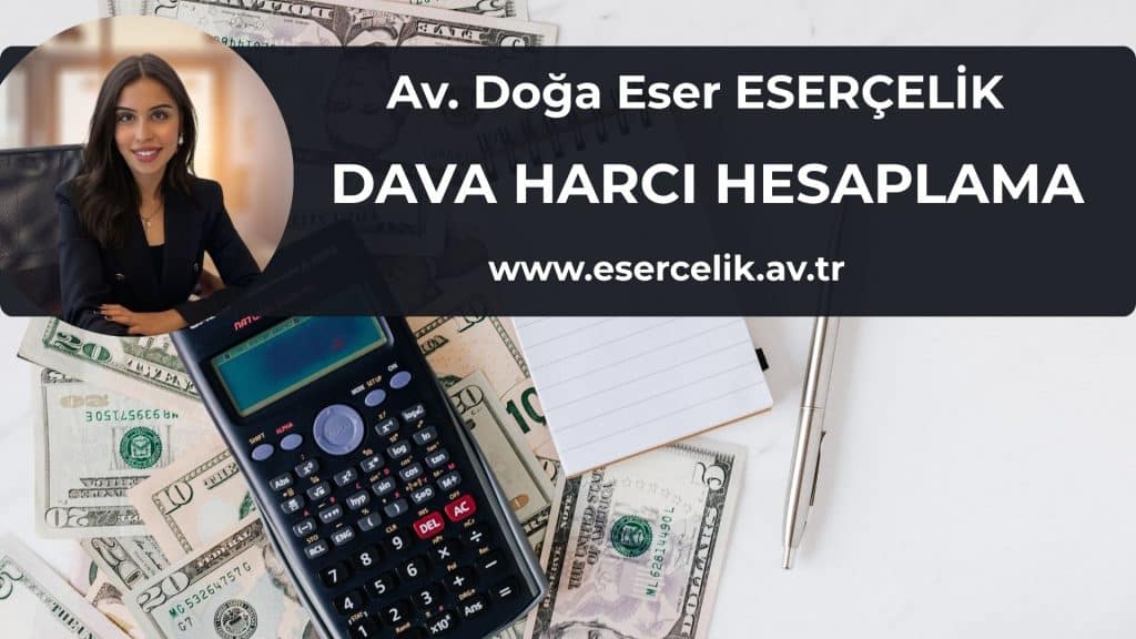 dava harci hesaplama Dava Harcı Hesaplama