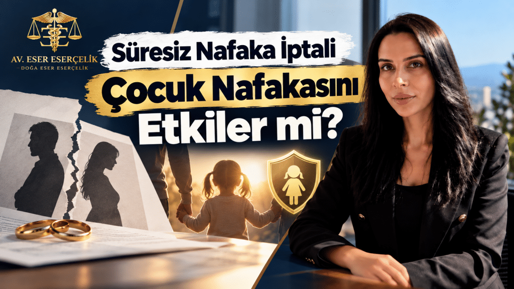 nafaka iptali cocuk nafakasi Süresiz Nafaka İptali Çocuk Nafakasını Etkiler mi?